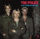 7'' - The Police - Can't Stand Losing You / Dead End Job