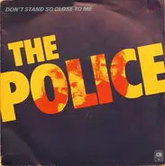 The Police - Don't Stand So Close To Me