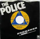 7'' - The Police - De Do Do Do, De Da Da Da / Friends - Orange/Blue Labels