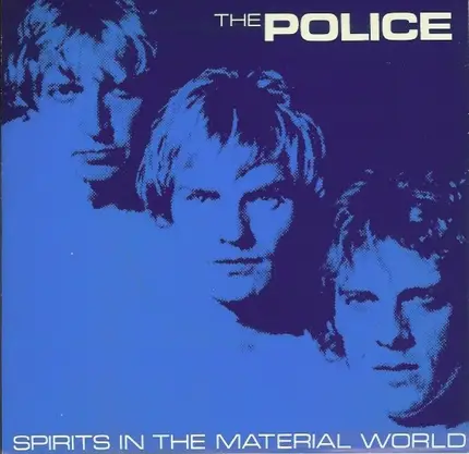 The Police - Spirits In The Material World