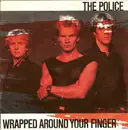7'' - The Police - Wrapped Around Your Finger