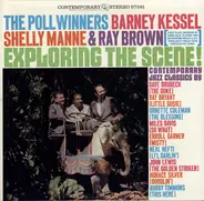 The Poll Winners, Barney Kessel, Shelly Manne, Ray Brown - Exploring The Scene