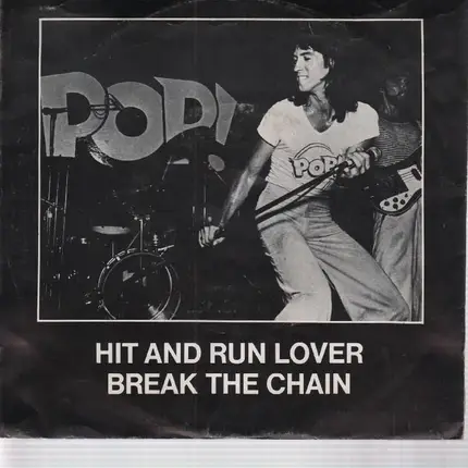 The Pop - Hit And Run Lover