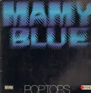 The Pop Tops - Mamy Blue