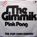 7'' - The Popcorn Makers - The Gimmik