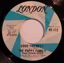 7'' - The Poppy Family - Good Friends? / Tryin'