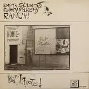 Pop Rivets - Empty Sounds From Anarchy Ranch!