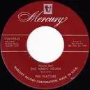 7'' - The Platters - (You've Got) The Magic Touch / Winner Take All