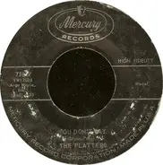 The Platters - You Don't Say / I'll Never Smile Again