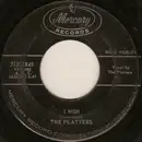 7'' - The Platters - I Wish