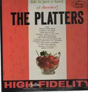 LP - The Platters - Life Is Just A Bowl Of Cherries!