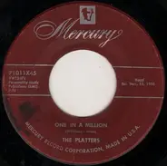 The Platters - One In A Million / On My Word Of Honor