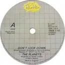 7'' - The Planets - Don't Look Down