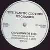 12'' - The Plastic Clothes Mechanics - Cool Down The Bass