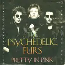 7'' - The Psychedelic Furs - Pretty In Pink