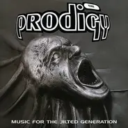 The Prodigy - Music for the Jilted Generation