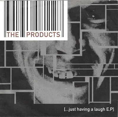 The Products - Just Having A Laugh EP