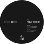 Project Club - Field Of Dreams (lexx/ D-pulse Rmxs)