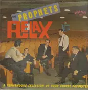 Prophets - Relax