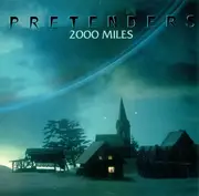 7'' - The Pretenders - 2000 Miles