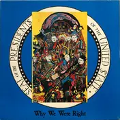 The Presidents - Why We Were Right