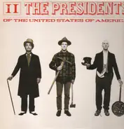 The Presidents Of The United States Of America - II
