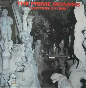 The Prime Movers - Matters Of Time