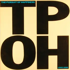 The Pursuit of Happiness - Love Junk