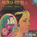 Double LP - The Quadrastrings - Hollywood Gold Vol. 2