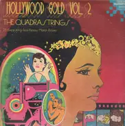 The Quadrastrings - Hollywood Gold Vol. 2