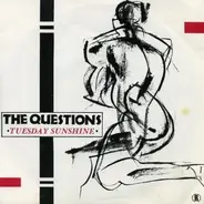 The Questions - Tuesday Sunshine
