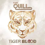 CD - The Quill - Tiger Blood