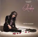 7'' - The Quireboys - I Don't Love You Anymore - Gatefold