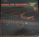 LP - The Ramsey Lewis Trio - Hang On Ramsey!