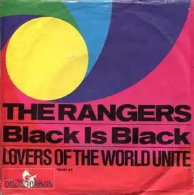 Rangers - Black is Black / Lovers of the world unite