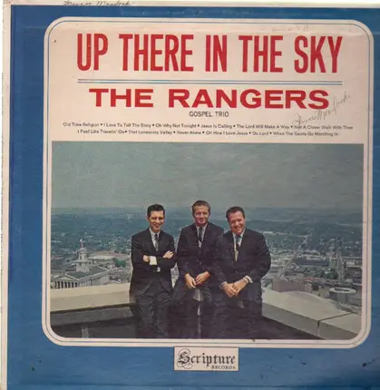 The Rangers - Up Here In The Sky