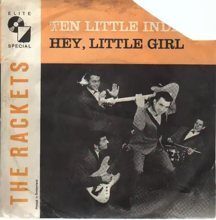 The Rackets - Ten Little Indians / Hey, Little Girl