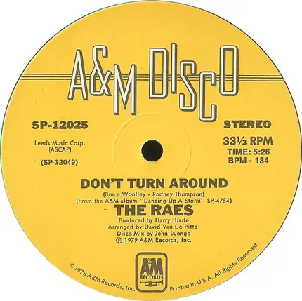 The Raes - Don't Turn Around / Gonna Burn My Boogie Shoes