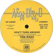 The Raes - Don't Turn Around / Gonna Burn My Boogie Shoes