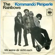 7'' - The Rainbows - Kommando Pimperle - BEAT!