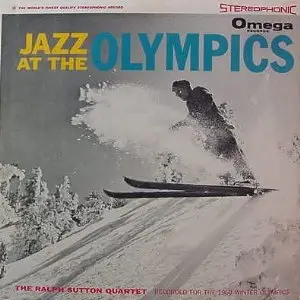 The Ralph Sutton Quartet - Jazz At The Olympics