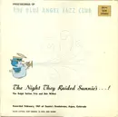 LP - The Ralph Sutton Trio And Bob Wilber - The Night They Raided Sunnie's