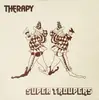 LP - Therapy - Super Troupers - signed by artists