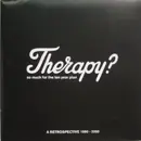 CD - Therapy? - So Much For The Ten Year Plan: A Retrospective 1990 - 2000