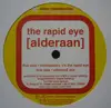 12'' - The Rapid Eye - Alderaan