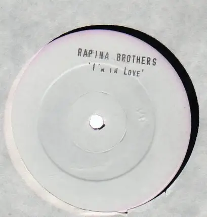 The Rapino Brothers - I'm In Love