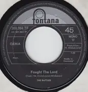 7'' - The Rattles - Fought The Lord