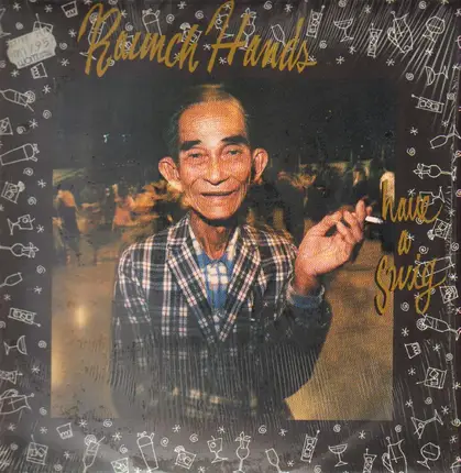 RAUNCH HANDS - Have A Swig