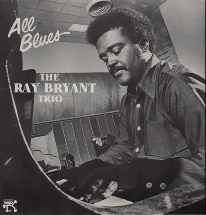 The Ray Bryant Trio - All Blues