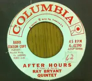 The Ray Bryant Quintet - After Hours